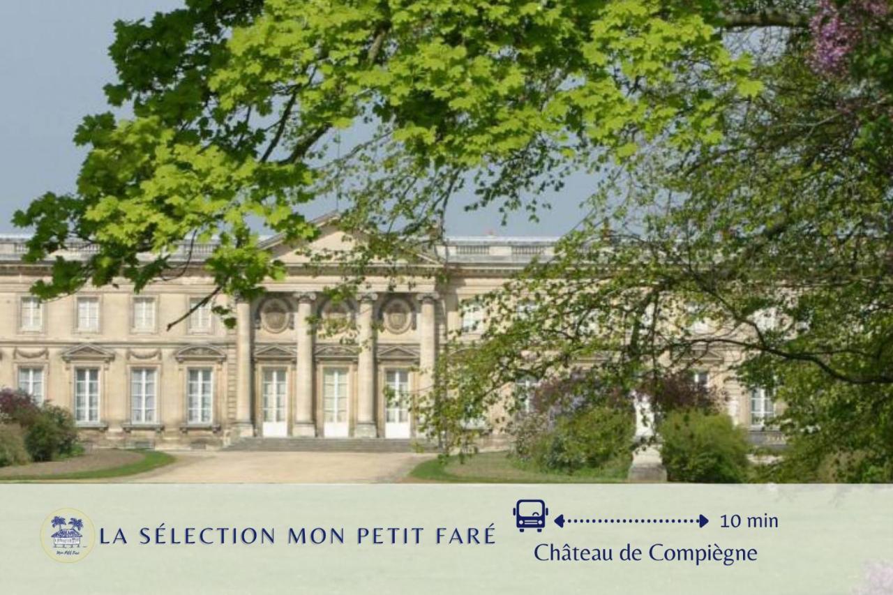 L'Ensoleille De Compiegne - Lumineux & Spacieux المظهر الخارجي الصورة